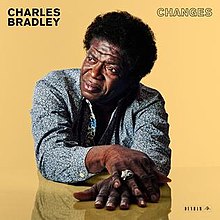 Charles Bradley – “Changes”